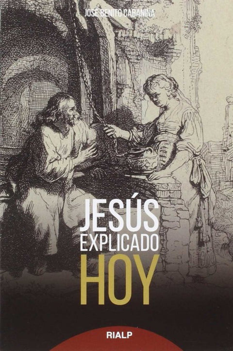  JESús EXPLICADO HOY 