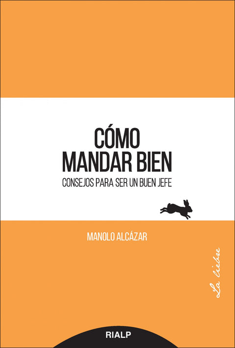 CÓMO MANDAR BIEN 