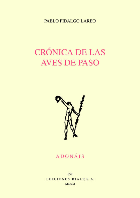  CRÓNICA DE LAS AVES DE PASO 