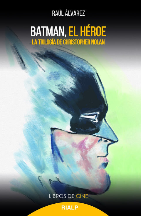  BATMAN, EL HÉROE 