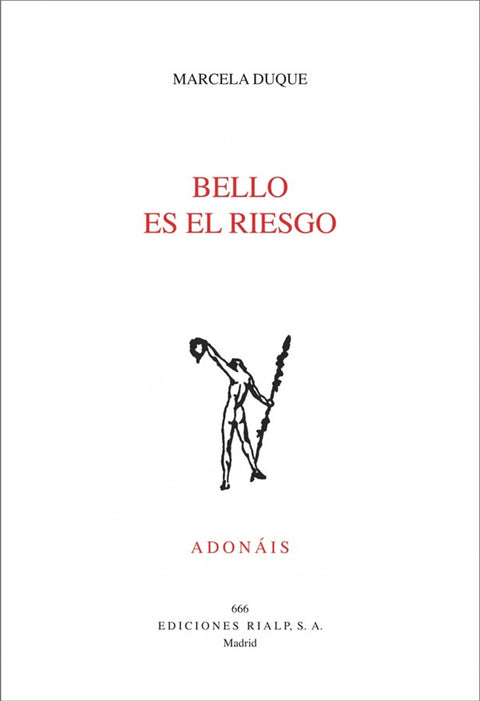  BELLO ES EL RIESGO 