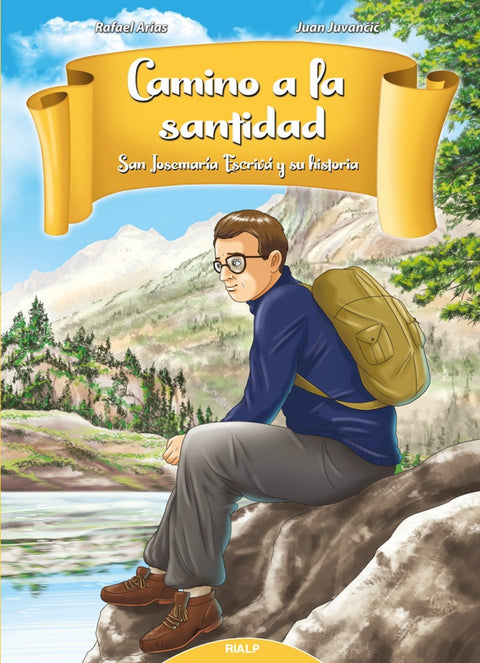  CAMINO A LA SANTIDAD 