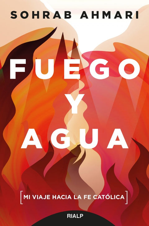  FUEGO Y AGUA 