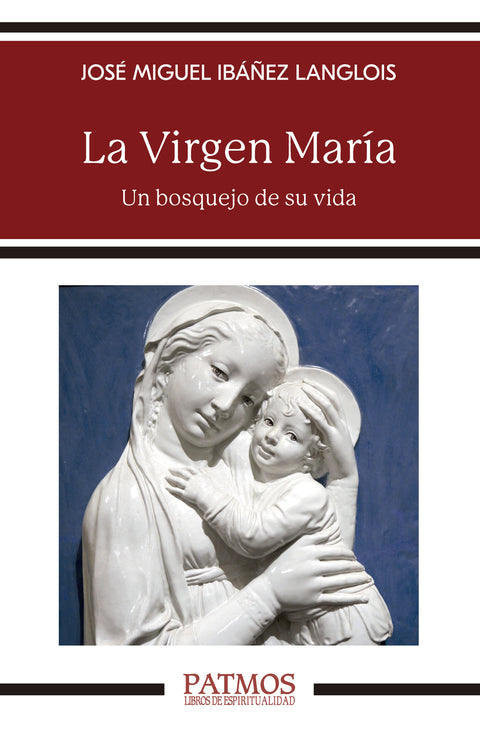  La Virgen María 