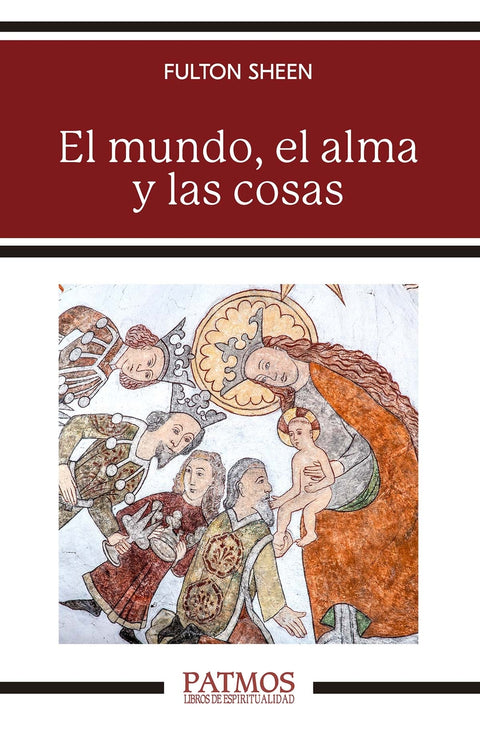  El mundo, el alma y las cosas 
