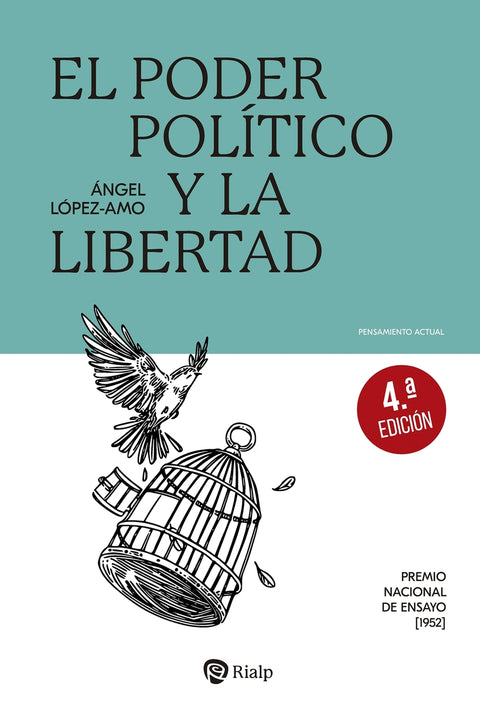  El poder politico y la libertad 