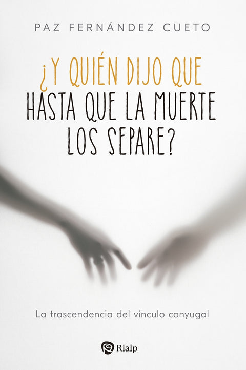  ¿y quien dijo que hasta que la muerte los separe? 
