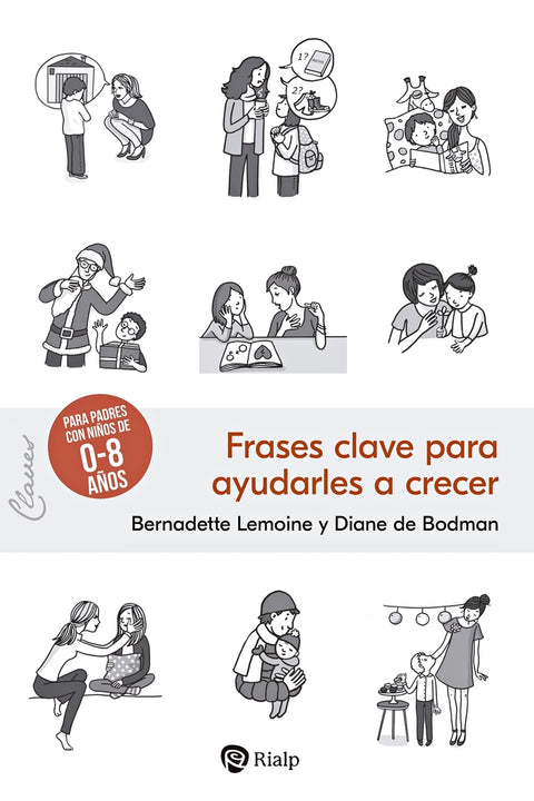  Frases clave para ayudarles a crecer 