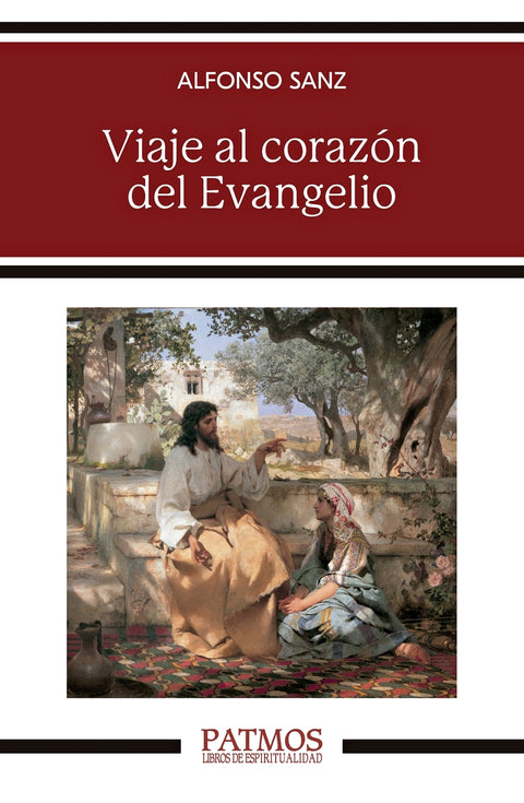  Viaje al corazón del Evangelio 