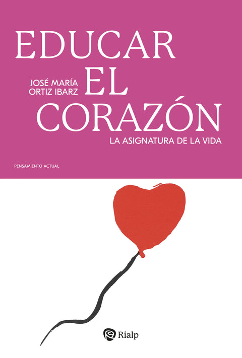  EDUCAR EL CORAZON 