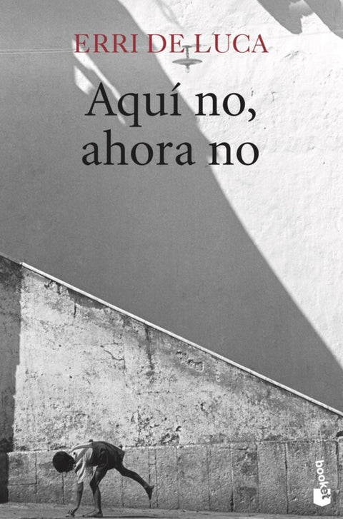  Aqui no, ahora no 