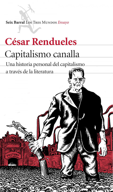  Capitalismo canalla 