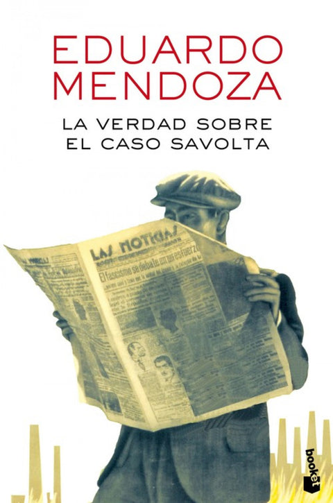  La verdad sobre el caso Savolta 