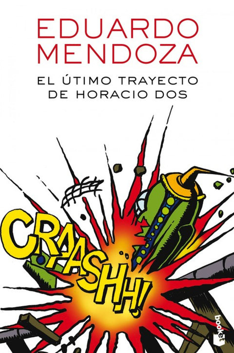  EL ÚLTIMO TRAYECTO DE HORACIO DOS 