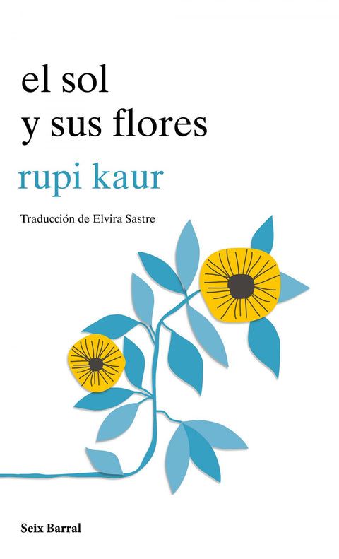  EL SOL Y SUS FLORES 