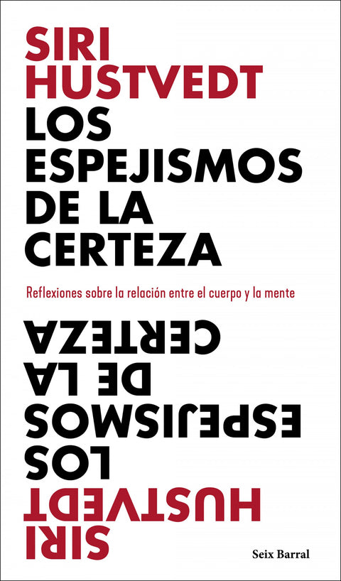  Los espejismos de la certeza 