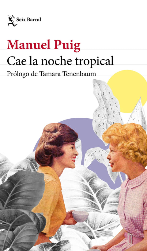  Cae la noche tropical 