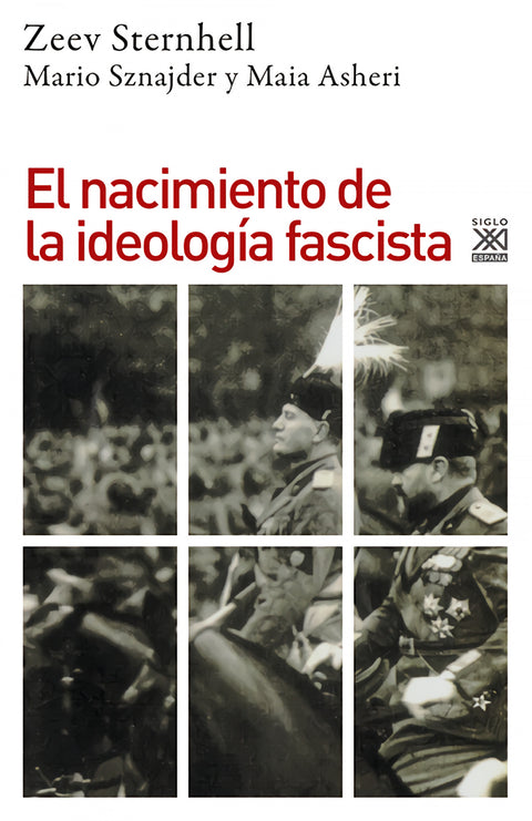  El nacimiento de la ideología fascista 