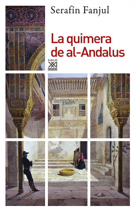  La quimera de Al-Andalus 