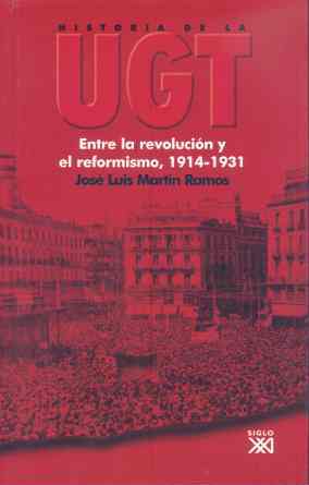  HIST UGT 2 REVOLUCION Y EL REFORMISMO 