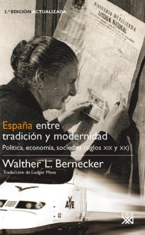  ESPAÑA ENTRE TRADICION Y MODERNIDAD 