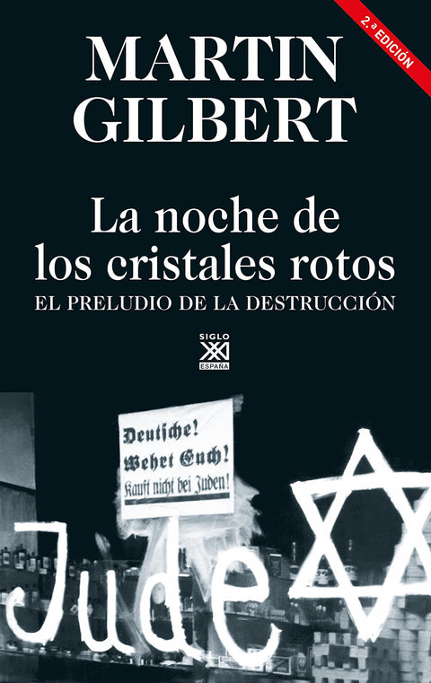  LA NOCHE DE LOS CRISTALES ROTOS 