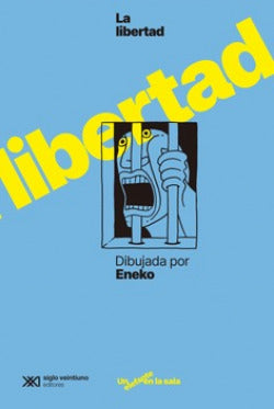  La libertad dibujada por Eneko 