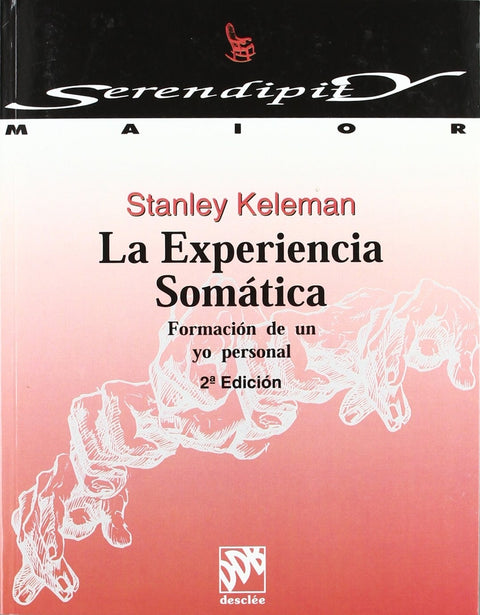  La experiencia somática, formación de un yo personal 