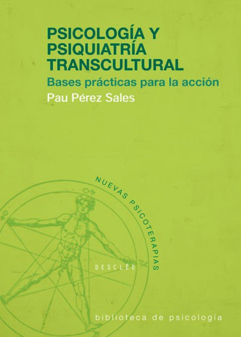  psicologia y psiquiatria transcultural. bases practicas para la accion 