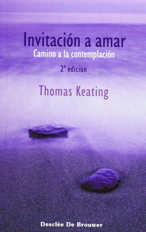  invitacion a amar. camino a la contemplacion 