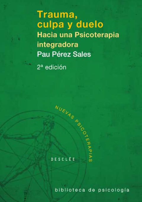  Trauma, culpa y duelo 