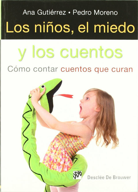  Los niños, el miedo y los cuentos 