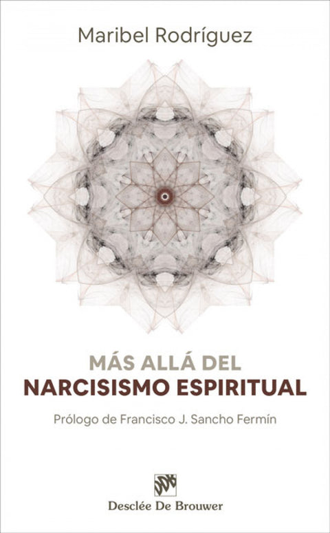  MAS ALLA DEL NARCISISMO ESPIRITUAL 