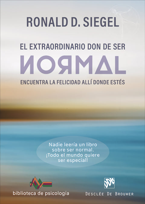  El extraordinario don de ser normal 