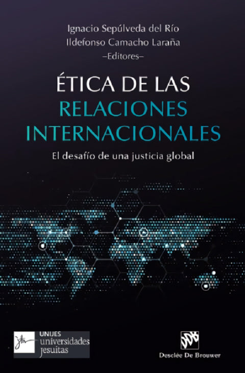  Etica de las relaciones internacionales:desafio de justicia 