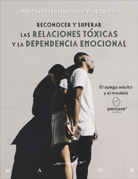 Reconocer y superar las relaciones toxicas y la dependencia 