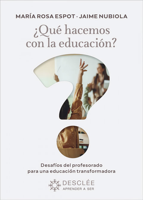  QUE HACEMOS CON LA EDUCACION 