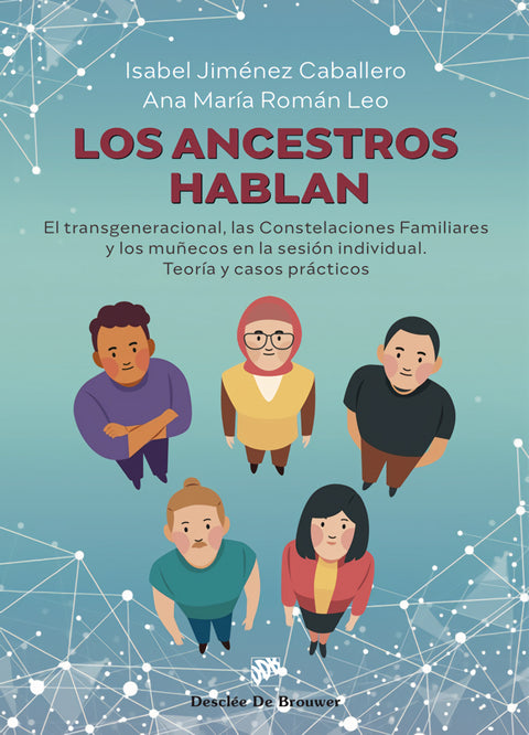  LOS ANCESTROS HABLAN 