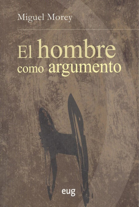  HOMBRE COMO ARGUMENTO 