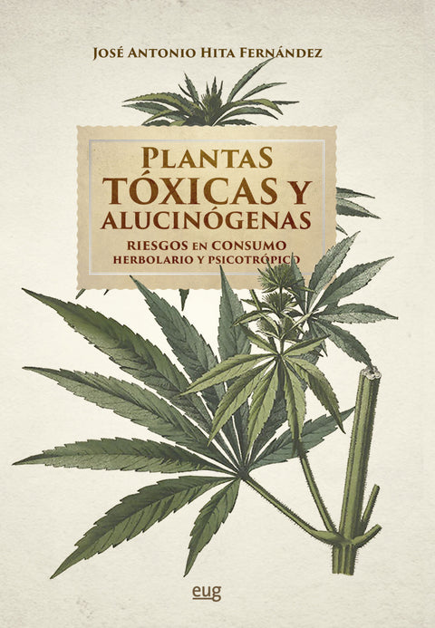  Plantas tóxicas y alucinógenas 