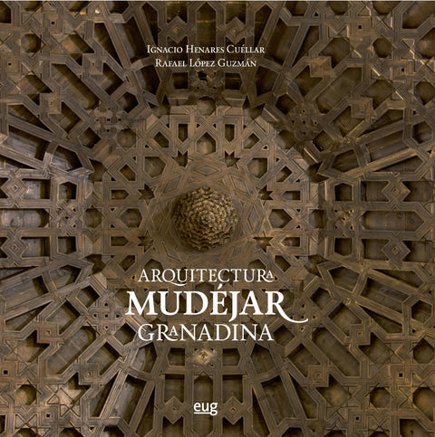  Arquitectura mudéjar granadina 