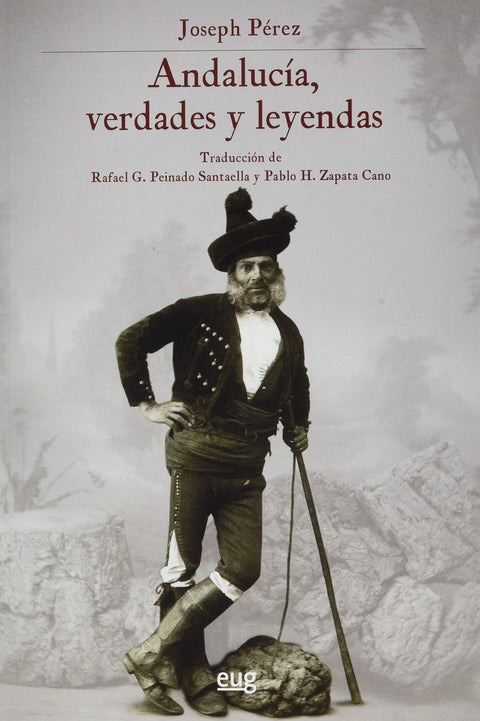  Andalucía, verdades y leyendas 