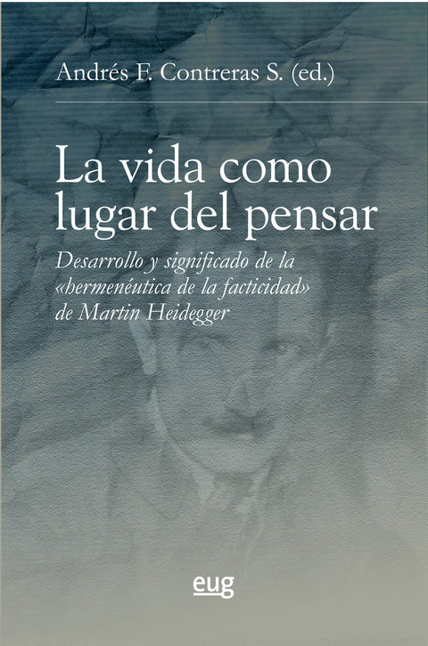  La vida como lugar del pensar 
