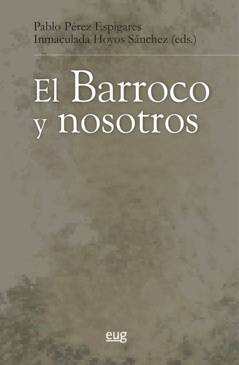  BARROCO Y NOSOTROS, EL 