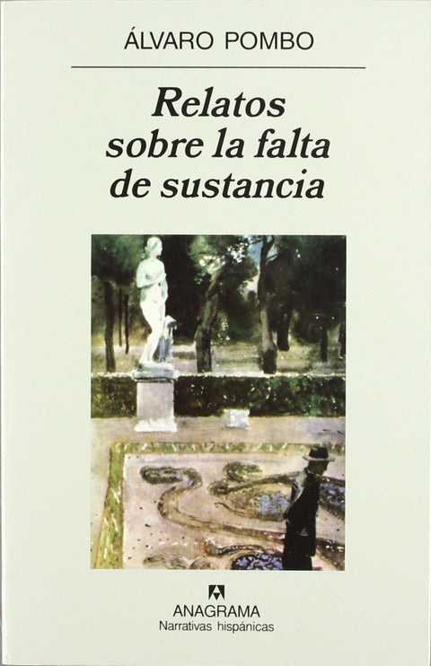  Relatos sobre la falta de sustancia 
