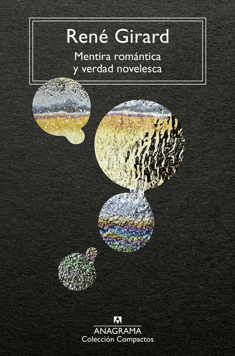  Mentira romántica y verdad novelesca 