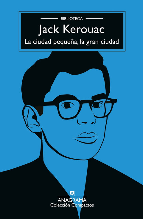  La ciudad pequeña, la gran ciudad 
