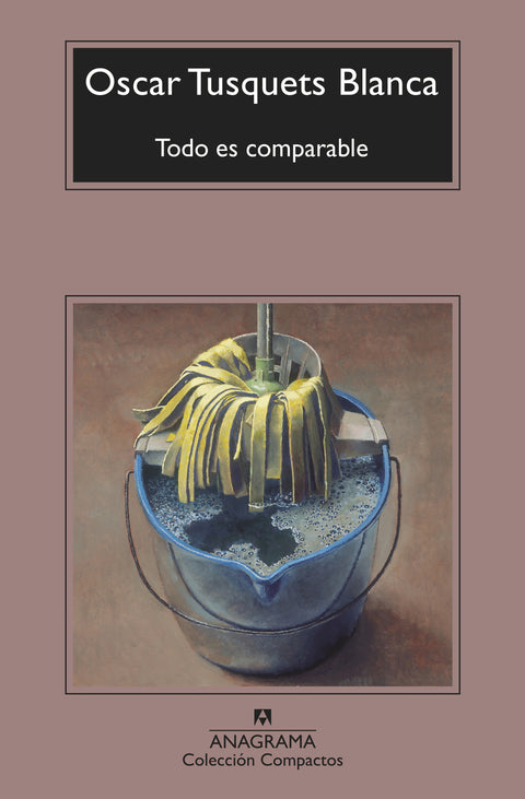  Todo es comparable 