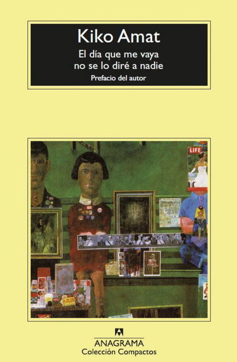  El día que me vaya no se lo diré a nadie 