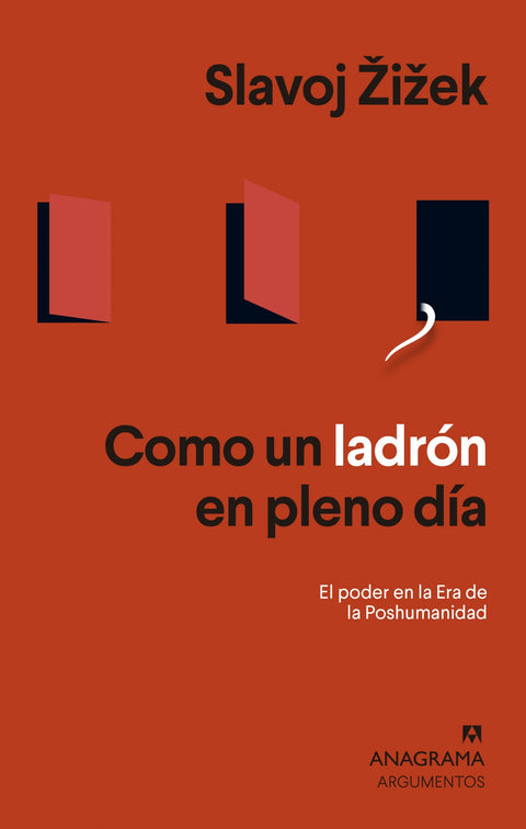  Como un ladrón en pleno día 